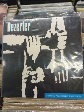 DEZERTER -Wszyscy przeciwko wszystkim- LP Nowa!