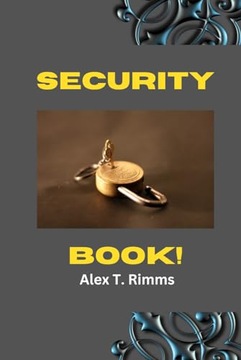 Security Book Rimms, Alex T.