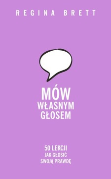 Mów własnym głosem Regina Brett