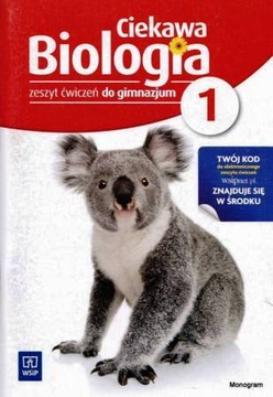 Biologia GIM WSiP Ciekawa biologia 1 Ćwiczenia