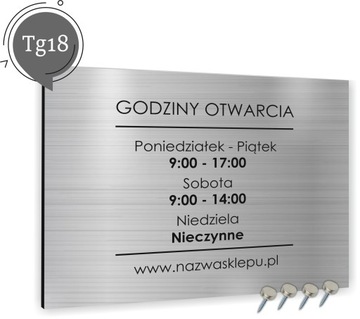 Tabliczka dibond srebrna - ZAPRASZAMY 40x30 GODZINY OTWARCIA NAZWA LOGO