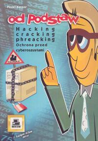 Hacking, cracking, phreacking Ochrona przed Kaczor