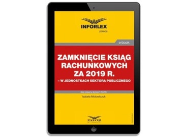 Zamknięcie ksiąg rachunkowych za 2019 r... - ebook