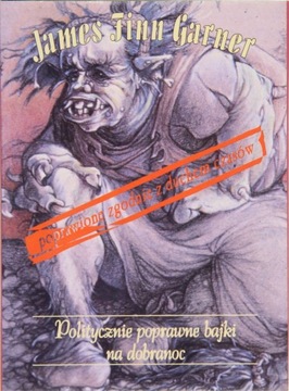 POLITYCZNIE POPRAWNE BAJKI NA DOBRANOC