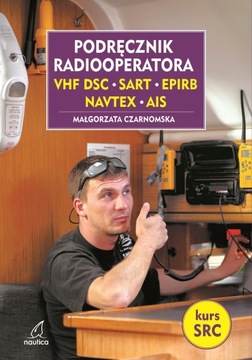 PODRĘCZNIK RADIOOPERATORA CZARNOMSKA MAŁGORZATA