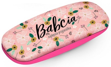 ETUI NA OKULARY BABCIA NAJLEPSZA PRZYJACIÓŁKA `PRAKTYCZNY PREZENT DLA BABCI