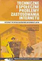 Techniczne i społeczne problemy zastosowania internetu