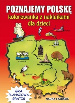 Poznajemy Polskę Kolorowanka z naklejkami