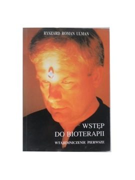 WSTĘP DO BIOTERAPII Ulman autograf