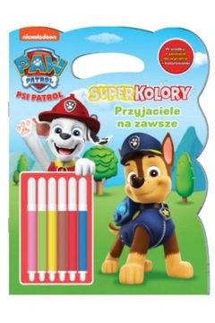 Psi Patrol- Superkolory- Przyjaciele na zawsze