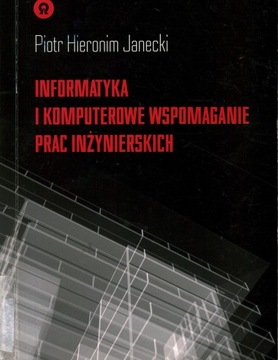 INFORMATYKA I KOMPUTEROWE WSPOMAGANIE PRAC...
