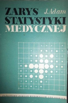 Zarys statystyki medycznej - Johannes Adam