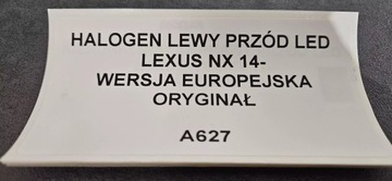 HALOGEN LEVÝ PŘEDNÍ LED LEXUS NX 14- EVROPA ORIG.