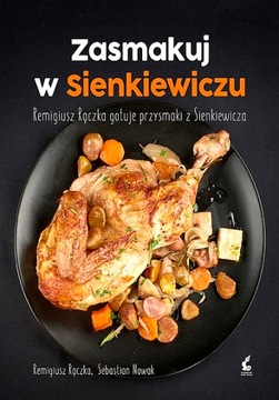 ZASMAKUJ W SIENKIEWICZU
