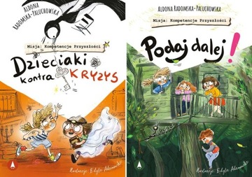 Dzieciaki kontra kryzys + Podaj dalej Misja: Kompetencje Przyszłości