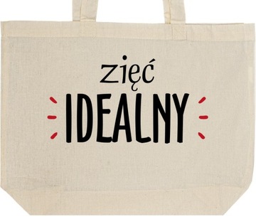 DLA ZIĘCIA ZIĘĆ IDEALNY POMYSŁ torba prezent
