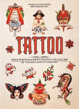 TATTOO. 1730s-1970s. Henk Schiffmachers Private Collection. 40th Ed.