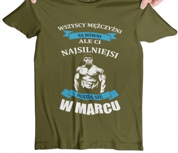 T-SHIRT KOSZULKA MĘSKA PREZENT URODZINY MARZEC