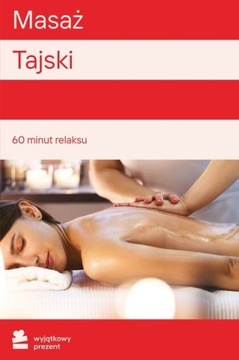 Wyjątkowy Prezent Masaż Tajski
