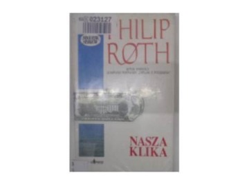 Nasza klika - Philip Roth