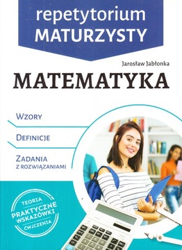 REPETYTORIUM MATURZYSTY MATEMATYKA * JAROSŁAW JABŁONKA