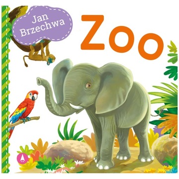 KSIĄŻECZKA ZOO JAN BRZECHWA BAJKI WIERSZYKI