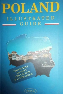 Poland. Ilustrated Guide - M. Pilichow