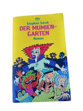 DER MUMIENGARTEN ROMAN STEPHAN SAREK __________________ _____ TANIA WYSYŁKA