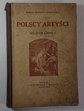 POLSCY ARTYŚCI ICH ŻYCIE I DZIEŁA. Marja Gerson-Dąbrowska