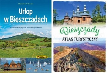 Urlop w Bieszczadach+ Bieszczady Atlas turystyczny