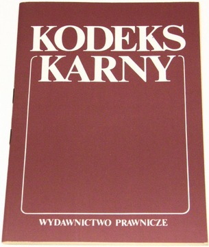 Kodeks Karny. Stan prawny na dzień 15 lutego 1993 r.