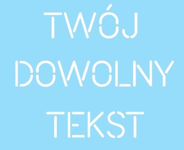 Szablon z tworzywa znakowanie WŁASNY TEKST 5cm