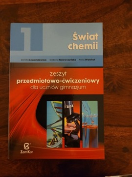 Świat Chemii 3 Zeszyt przedmiotowo-ćwiczeniowy dla uczniów gimnazjum