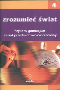 Zrozumieć świat 4 Fizyka ćwiczenia Rozenbajgier