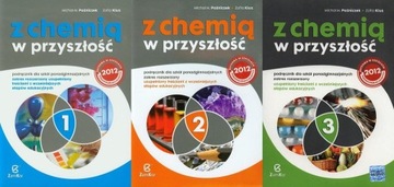 Z CHEMIĄ W PRZYSZŁOŚĆ PODRĘCZNIK TOM 1,2,3 ZAMKOR