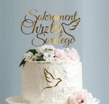 TOPPER CHRZEST dekoracja na tort Sakrament Chrztu