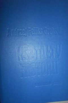 Kryształy historii - A.F. Grabski