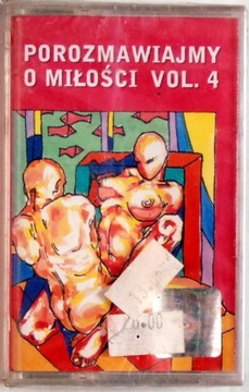 VA - Porozmawiajmy O Miłości Vol. 4 (kaseta) NOWA
