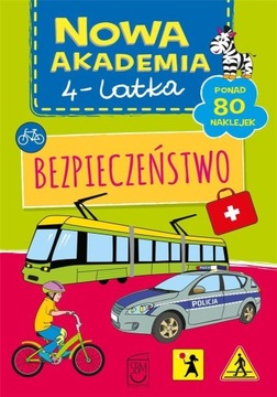 NOWA AKADEMIA 4-LATKA. BEZPIECZEŃSTWO