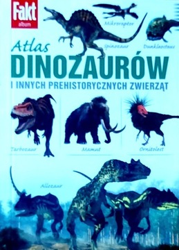 Атлас динозавров и других доисторических животных