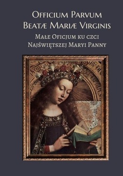 Małe Oficjum ku czci Najświętszej Maryi Panny
