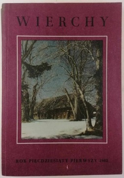 Wierchy. Rok pięćdziesiąty pierwszy 1982