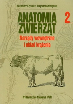 ANATOMIA ZWIERZĄT TOM 2