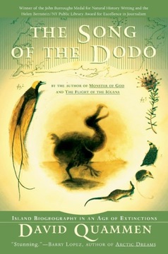 The Song of the Dodo: Island Biogeography in an Age of Extinctions KSIĄŻKA