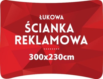 Ścianka Reklamowa Łukowa 300x230 Nadruk Projekt