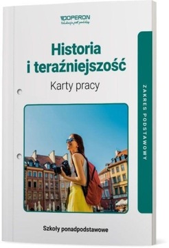 HISTORIA I TERAŹNIEJSZOŚĆ LO 1 KARTY PRACY ZP