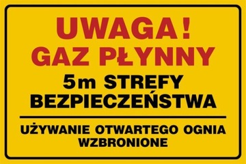 Znak Tablica napis Uwaga Gaz płynny 22,5x30cm PCV