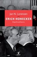 Erich Honecker. Biografia polityczna