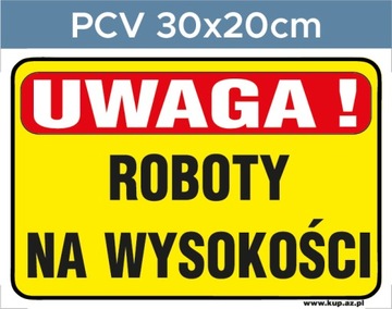 Tabliczka BHP roboty na wysokości #122 30x20cm P