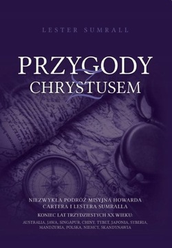 Przygody z Chrystusem - Lester Sumrall